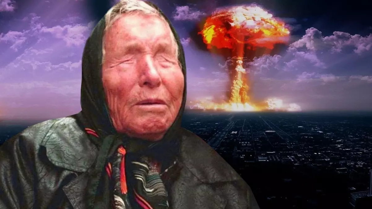 Baba Vanga'dan 2025 yılı için ürpertici kehanet